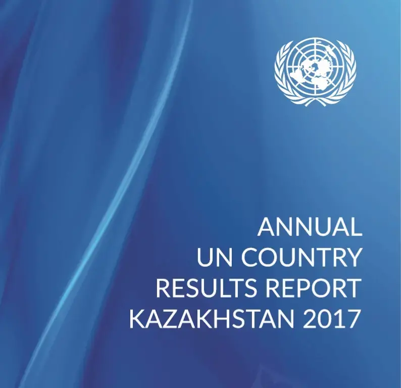 Annual UN Country results report Kazakhstan 2017